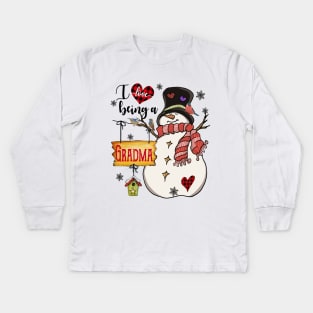 Grandma Gifts I Love Being A Grandma Snowman Matching Family Christmas Gifts Kids Long Sleeve T-Shirt